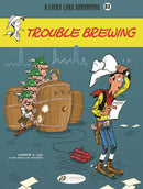 LUCKY LUKE TP VOL 83 TROUBLE BREWING (C: 0-1-1)