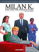 MILAN K HC PART 01 TEENAGE YEARS (MR) (C: 0-0-1)