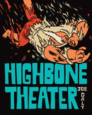 HIGHBONE THEATER HC (C: 0-1-2)