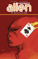 RESIDENT ALIEN TP VOL 04 THE MAN WITH NO NAME (C: 0-1-2)