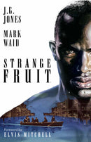 STRANGE FRUIT HC (MR) (C: 0-1-2)