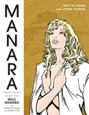 MANARA LIBRARY TP VOL 03 TRIP TO TULUM AND OTHER STORIES (MR
