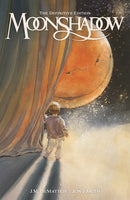 MOONSHADOW HC DEFINITIVE EDITION (C: 0-1-2)