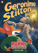 GERONIMO STILTON REPORTER HC VOL 04 MUMMY WITH NO NAME