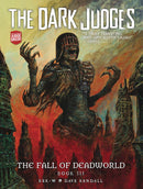 DARK JUDGES FALL OF DEADWORLD HC VOL 03 (C: 0-1-2)