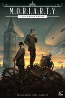 MORIARTY CLOCKWORK EMPIRE TP (MR)