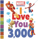 MARVEL BEGINNINGS I LOVE YOU 3000 BOARD BOOK (C: 0-1-0)