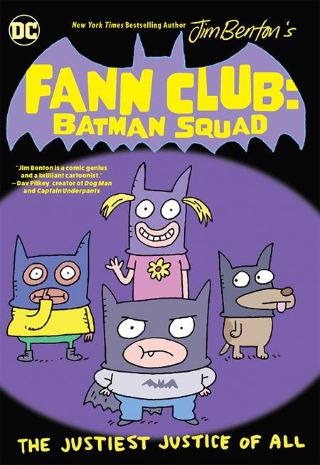 FANN CLUB BATMAN SQUAD THE JUSTIEST JUSTICE OF ALL TP