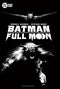 BATMAN FULL MOON HC (MR)