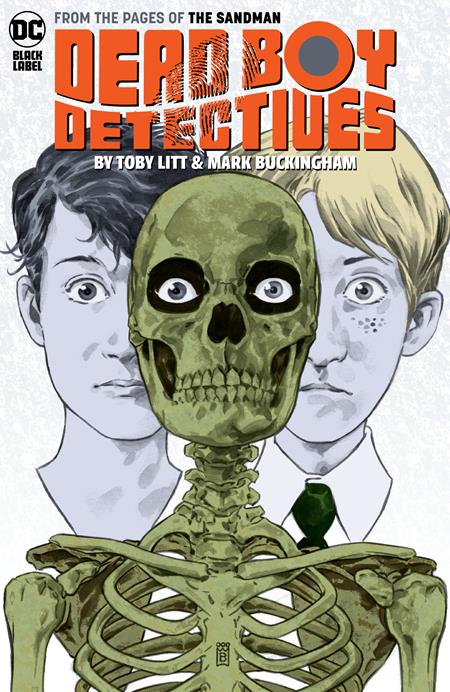 DEAD BOY DETECTIVES BY TOBY LITT & MARK BUCKINGHAM TP (MR)