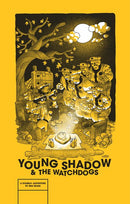 YOUNG SHADOW AND THE WATCHDOGS TP