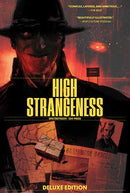 HIGH STRANGENESS DELUXE EDITION HC
