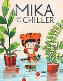 MIKA AND THE CHILLER HC