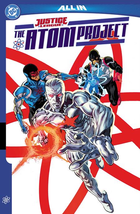 JUSTICE LEAGUE THE ATOM PROJECT TP