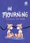 IN MOURNING TP