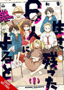 WHAT SIX SURVIVORS TOLD TP VOL 01