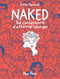 NAKED: THE CONFESSIONS OF A NORMAL WOMAN TP (MR)