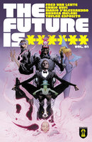 FUTURE IS ****** TP VOL 01 BLACK MOUNTAIN (MR)