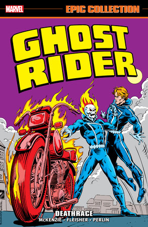 GHOST RIDER EPIC COLLECTION TP DEATHRACE