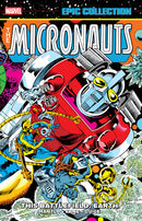 MICRONAUTS EPIC COLLECT TP ORIGINAL MARVEL YEARS THIS BATTLEFIELD EARTH