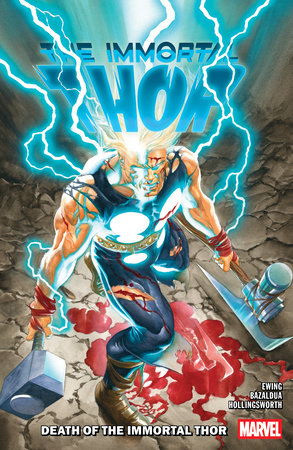 IMMORTAL THOR TP VOL 05 DEATH OF THE IMMORTAL THOR