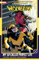 LAURA KINNEY WOLVERINE TP VOL 02 MY SO CALLED PERFECT LIFE