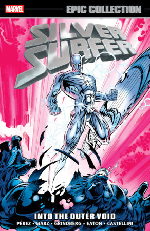 SILVER SURFER EPIC COLLECTION INTO THE OUTER VOID