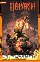 HELLVERINE TP VOL 02 HELL HULK UNLEASHED