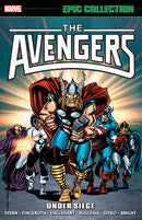 AVENGERS EPIC COLLECTION TP UNDER SIEGE [NEW PRINTING]