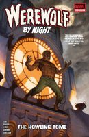 WEREWOLF BY NIGHT RED BAND TP THE HOWLING TOME