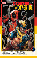 DEADPOOL & WOLVERINE TP A TIME OF STRYFE