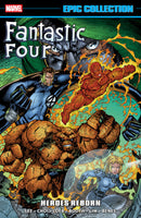 FANTASTIC FOUR EPIC COLLECTION TP HEROES REBORN
