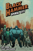 BLACK HAMMER TP VOL 09 SPIRAL CITY
