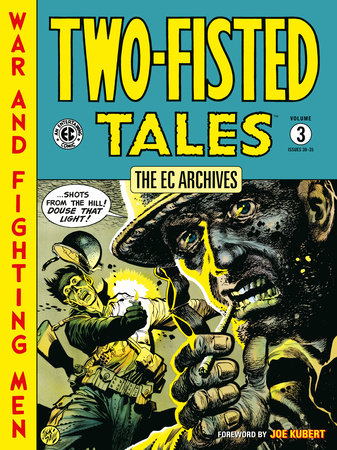 EC ARCHIVES TWO-FISTED TALES TP VOL 03