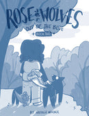 ROSE WOLVES HC VOL 02 OUT OF THE BLUE