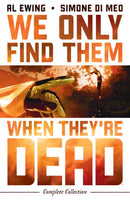 WE ONLY FIND THEM WHEN THEYRE DEAD TP COMP COLLECT