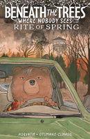 BENEATH THE TREES WHERE NOBODY SEES HC RITE OF SPRING DM CVR