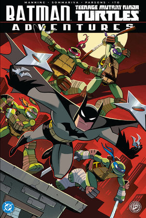 BATMAN TEENAGE MUTANT NINJA TURTLES ADVENTURES TP