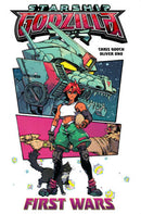 STARSHIP GODZILLA TP FIRST WARS