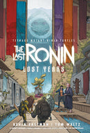 TMNT THE LAST RONIN LOST YEARS TP