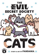 EVIL SECRET SOCIETY OF CATS GN VOL 04