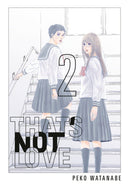 THATS NOT LOVE GN VOL 02