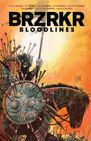BRZRKR BLOODLINES BOOK ONE HC