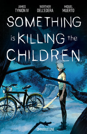 SOMETHING IS KILLING THE CHILDREN OMNIBUS VOL 01