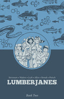 LUMBERJANES BOOK TWO TP