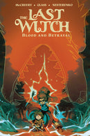 LAST WITCH TP BLOOD & BETRAYAL
