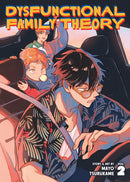 DYSFUNCTIONAL FAMILY THEORY GN VOL 02