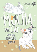 MOCHA THE CAT AND HIS FOREVER FAMILY GN VOL 03
