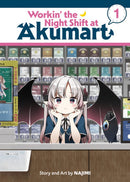 WORKIN THE NIGHT SHIFT AT AKUMART GN VOL 01