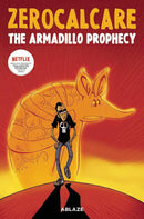 ZEROCALCARES ARMADILLO PROPHECY GN (MR) (C: 0-1-2)